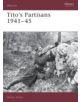 Tito's Partisans 1941-45 - 9781841766751-thumb