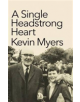 A Single Headstrong Heart - 9781843514107-thumb