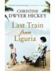 Last Train from Liguria - 9781843549888-thumb