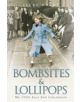 Bombsites and Lollipops - 9781843583523-thumb