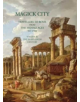 Magick City: Travellers to Rome from the Middle Ages to 1900 - 9781843681397-thumb