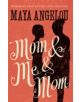 Mom and Me and Mom - 9781844089154-thumb
