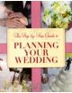 The Step-by-Step Guide To Planning Your Wedding - 9781845284107-thumb