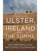 Ulster, Ireland and the Somme - 9781845887728-thumb