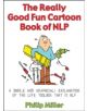 The Really Good Fun Cartoon Book of NLP - 9781845901158-thumb