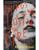 Things We Lost in the Fire - 9781846276361-thumb