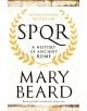 SPQR: A History of Ancient Rome - Мери Биърд - Жена, Мъж - Profile Books - 9781846683817-thumb