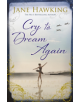 Cry to Dream Again - 9781846884375-thumb