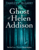The Ghost of Helen Addison - 9781846973796-thumb