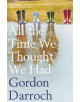 All the Time We Thought We Had - 9781846974472-thumb