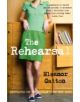 The Rehearsal - 9781847081391-thumb