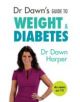 Dr Dawn's Guide to Weight & Diabetes - 9781847093561-thumb