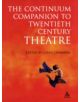 The Continuum Companion to Twentieth Century Theatre - 9781847140012-thumb