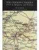 THE GERMAN CAVALRY 1914 IN BELGIUM AND.. - 9781847347510-thumb