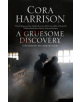 A Gruesome Discovery - 9781847518743-thumb