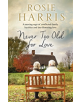 Never Too Old for Love - 9781847518934-thumb