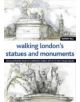 Walking Londons Statues and Monuments - 9781847735997-thumb