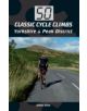 50 Classic Cycle Climbs: Yorkshire & Peak District - 9781847977625-thumb