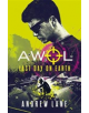 AWOL 4: Last Day on Earth - 9781848126695-thumb