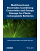 Multifunctional Electrodes Combining Conversion and Energy Storage for Photo-rechargeable Batteries - 9781848217256-thumb