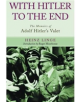 With Hitler to the End: The Memoirs of Adolf Hitler's Valet - 9781848327184-thumb