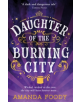 Daughter Of The Burning City - 9781848455443-thumb