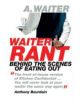 Waiter Rant - 9781848540187-thumb