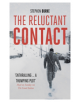 The Reluctant Contact - 9781848549197-thumb