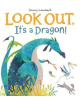 Look Out, It's a Dragon! - 9781848698222-thumb