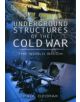 Underground Structures of the Cold War: The World Below - 9781848844803-thumb