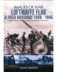 Luftwaffe Flak and Field Divisions 1939-1945 (Images of War Series) - 9781848846869-thumb