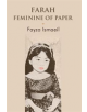 Farah Feminine of Paper - 9781848978812-thumb
