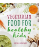 Vegetarian Food For Healthy Kids - 9781848993068-thumb