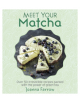 Meet Your Matcha - 9781848993402-thumb