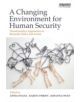 A Changing Environment for Human Security - 9781849713023-thumb