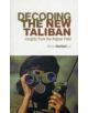 Decoding the New Taliban - 9781850659617-thumb