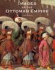 Images of the Ottoman Empire - 9781851775057-thumb