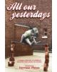 All Our Yesterdays - 9781855682535-thumb