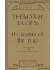 The Matrix of the Mind - 9781855750401-thumb