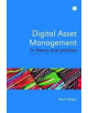Digital Asset Management in Theory and Practice - 9781856049351-thumb