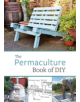 The Permaculture Book of DIY - 9781856232715-thumb