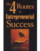The 4 Routes to Entrepreneurial Success - 9781881052821-thumb