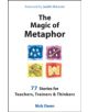 The Magic of Metaphor - 9781899836703-thumb