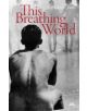 This Breathing World - 9781900850803-thumb