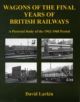 Wagons of the Final Years of British Railways - 9781905505081-thumb