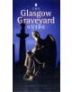 Glasgow Graveyard Guide - 9781906476182-thumb