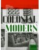 Colonial Modern: Aesthetics of the Past Rebellions for the Future - 9781907317118-thumb