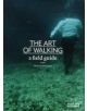 Art of Walking: A Field Guide - 9781907317873-thumb