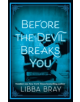 Before the Devil Breaks You - 9781907410444-thumb