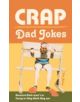 Crap Dad Jokes - 9781907554940-thumb